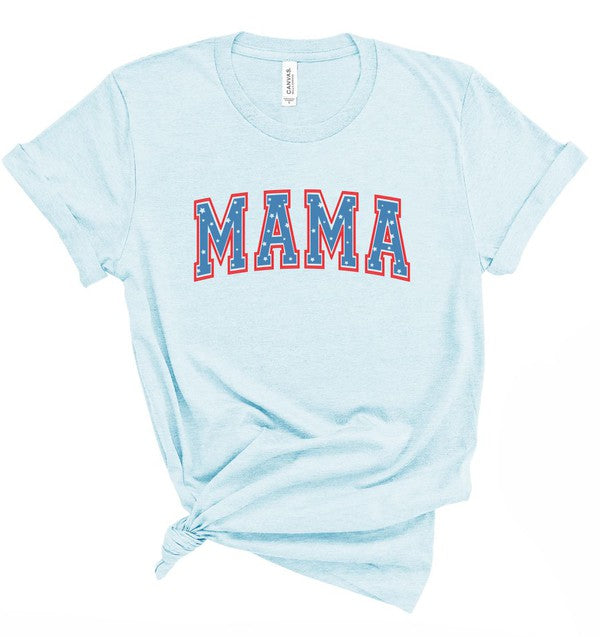 MAMA July 4th Graphic Tee